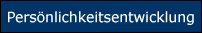 Pers&ouml;nlichkeitsentwicklung